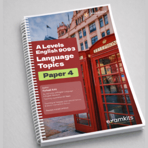 A Levels English 9093 Language Topics Paper 4